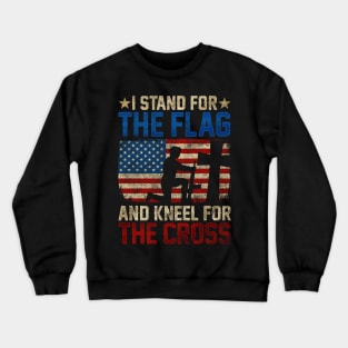 I Stand For The Flag And Kneel For The Cross design Veteran Crewneck Sweatshirt